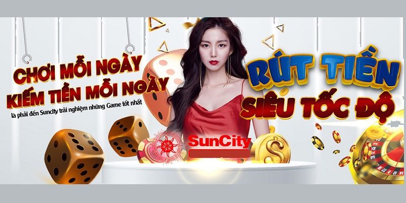 gioi-thieu-suncity-rut-tien